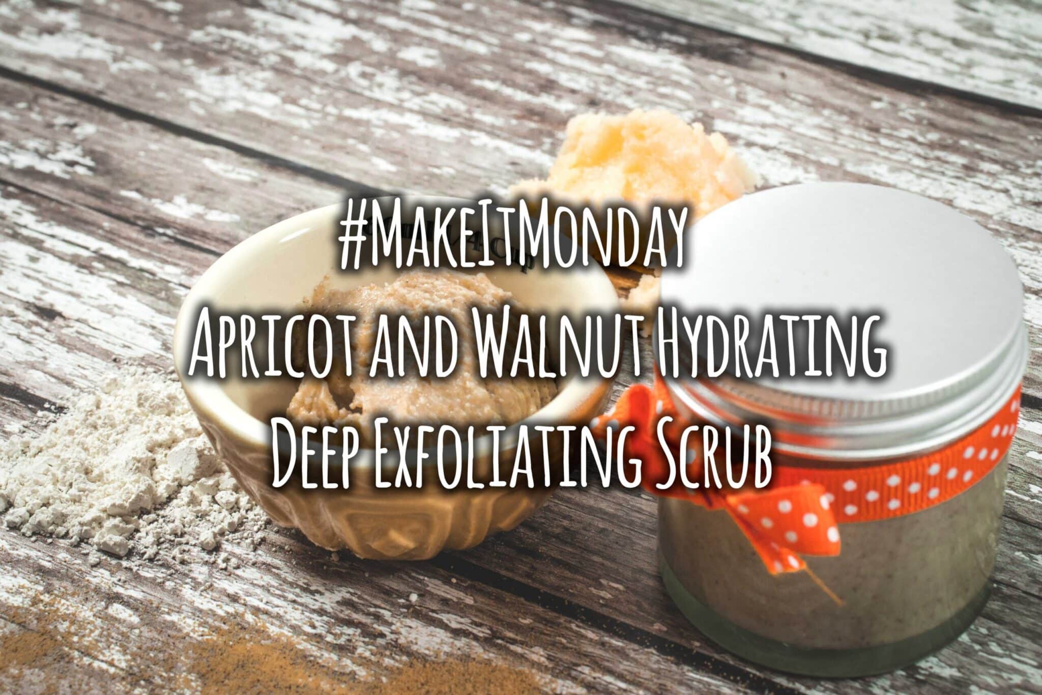How To Make Apricot and Walnut Deep Exfoliating Scrub